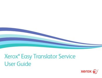 User Guide Cover, Xerox, Easy Translator Service, Workplace Central, PA, Xerox, HP, Brother, Epson, Copier, Printer, MFP, Sales, Service, Supplies, Office, Furniture, Copy Center